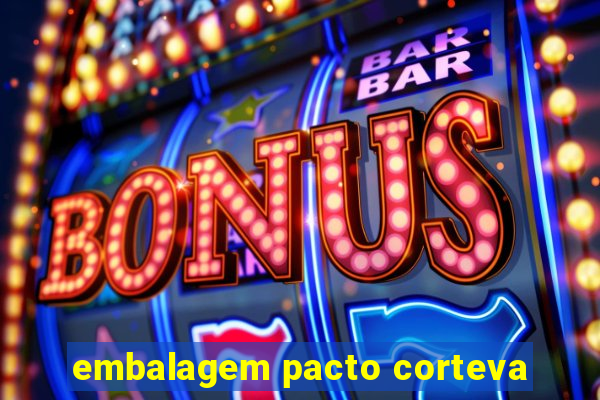 embalagem pacto corteva